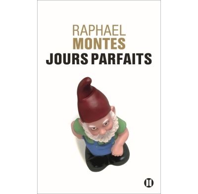 Jours parfaits - Raphael Montes - broché