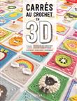 Carrés au crochet en 3D