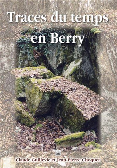 Traces du temps en berry