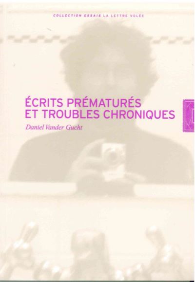 ECRITS PRMATURS ET TROUBLES CHRONIQUES