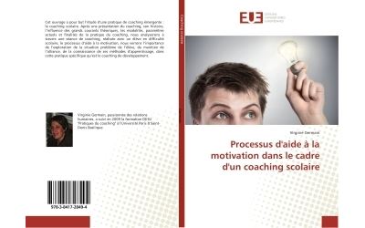 Processus d'aide A la motivation dans le cadre d'un coaching scolaire