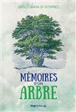 Mémoires d'un arbre