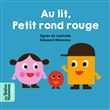 Au lit, Petit Rond Rouge !