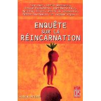 Enquête sur la réincarnation