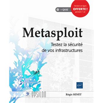 Metasploit Testez La Sécurité De Vos Infrastructures - Broché - Regis ...