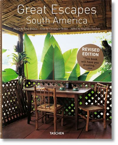 Great Escapes South America, Updated Edition