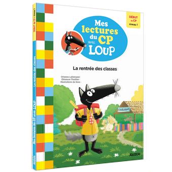 Mes lectures du cp avec loup - la rentrée des classes - début de cp niveau 1