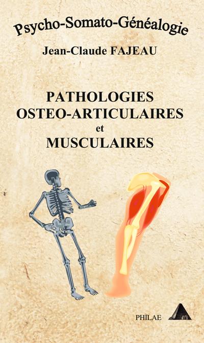 Patholgies ostéo-articulaires et musculaires