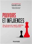 Pouvoirs et influences