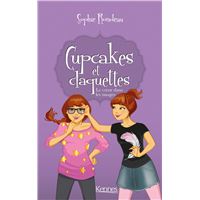 Cupcakes Et Claquettes Tome 02 Cupcakes Et Claquettes Sophie Rondeau Broche Achat Livre Ou Ebook Fnac