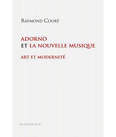 Adorno et la nouvelle musique