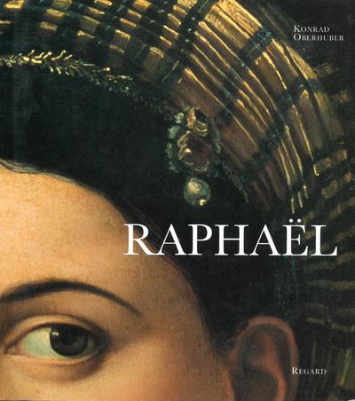 Raphael - Konrad Oberhuber - relié