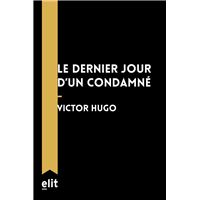 Le dernier jour d'un condamné