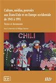 Culture, médias, pouvoirs aux etats-unis et en  europe occidentale de 1945 à 199