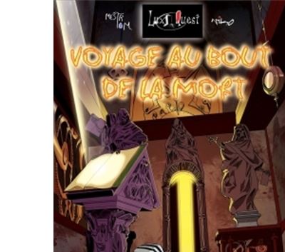 Voyage au bout de la Mort