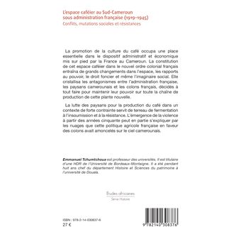 L'espace caféier au Sud-Cameroun sous administration française (1919-1945)
