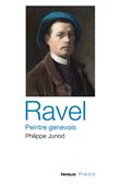 Ravel - Peintre genevois