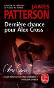 Dernière chance pour Alex Cross