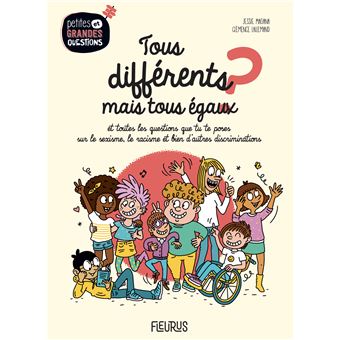 Tous différents mais tous égaux ?