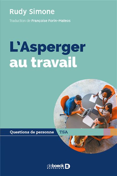 L'Asperger au travail - Françoise Forin-Mateos - broché