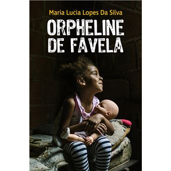 Orpheline de favela
