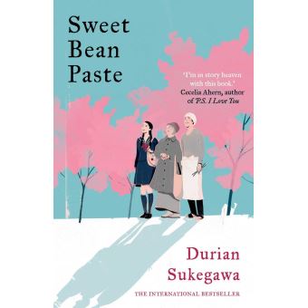 Sweet Bean Paste The International Bestseller - ebook (ePub) - Durian Sukegawa, Alison Watts ...