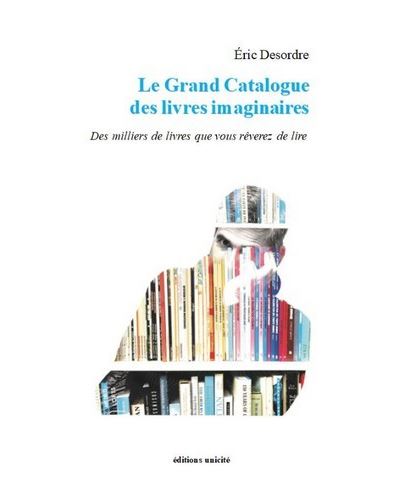 Le Grand Catalogue des livres imaginaires