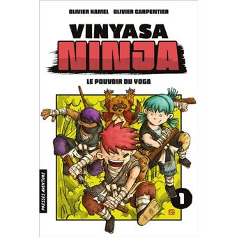 Vinyasa Ninja - Le pouvoir du yoga