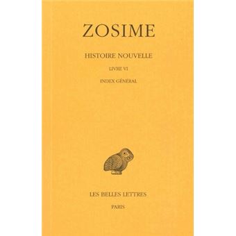 Histoire nouvelle. Tome III, 2e partie : Livre VI. Index général