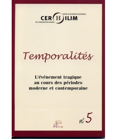 L'événement tragique au cours des périodes moderne et contemporaine