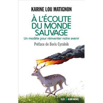A l'écoute du monde sauvage - 1