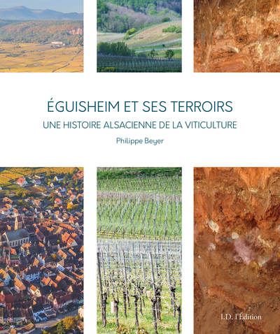Eguisheim et ses terroirs