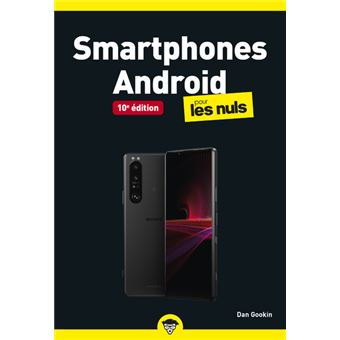 Smartphones Android poche pour les Nuls 10e édition