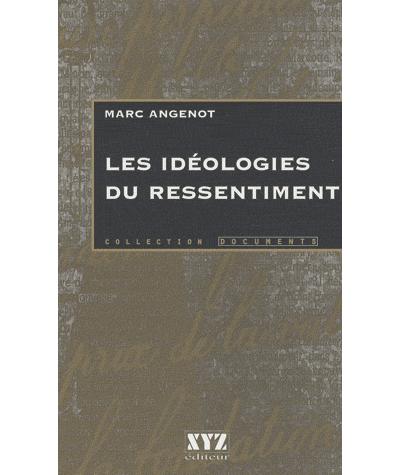 Les ideologies du ressentiment