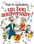 Nous te souhaitons un bon anniversaire