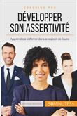 Développer son assertivité