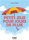 Petit Livre des Petits jeux pour jours de pluie