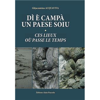 Di è campà un paese soiu