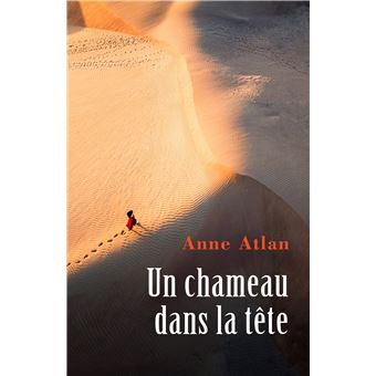 Un chameau dans la tête