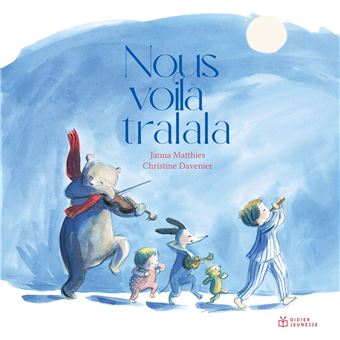 Nous voilà tralala !