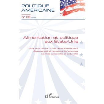Alimentation et politique aux Etats-Unis