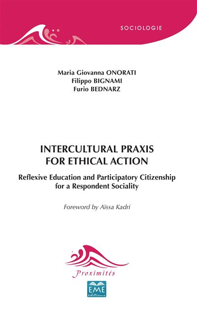 Intercultural praxis for ethical action reflexive education