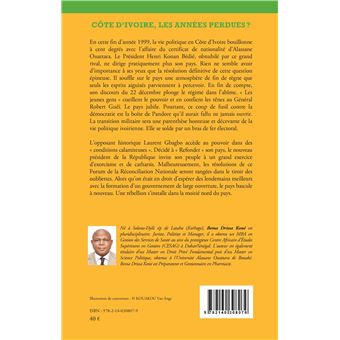 Côte d'Ivoire, les années perdues ?