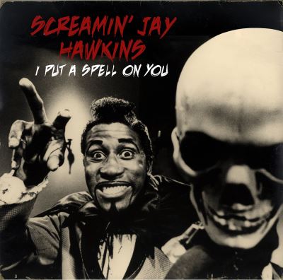 I put a spell on you - Screamin' Jay Hawkins - Vinyle album