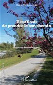 Il suffisait de prendre le bon chemin