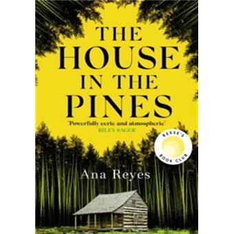 THE HOUSE IN THE PINES