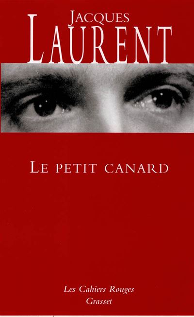 Le petit canard - Jacques Laurent - (donnée non spécifiée)