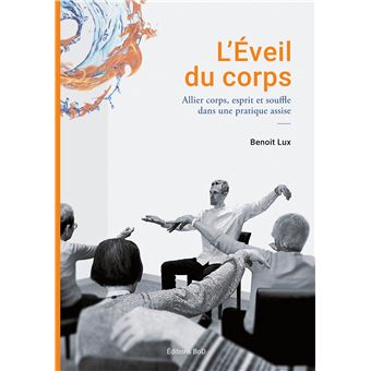 L'Eveil du corps
