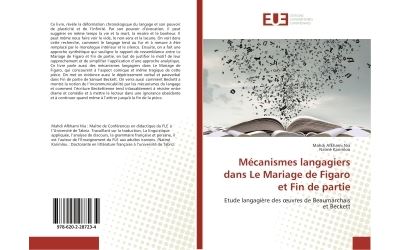 Mécanismes langagiers dans Le Mariage de Figaro et Fin de partie