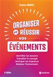 Organiser et réussir vos événements
